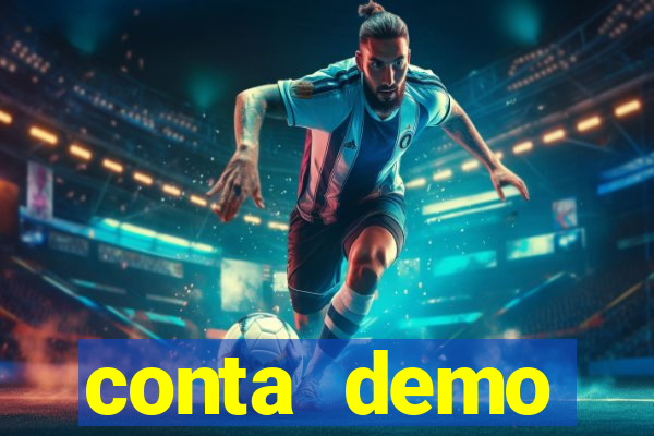 conta demo plataforma slots